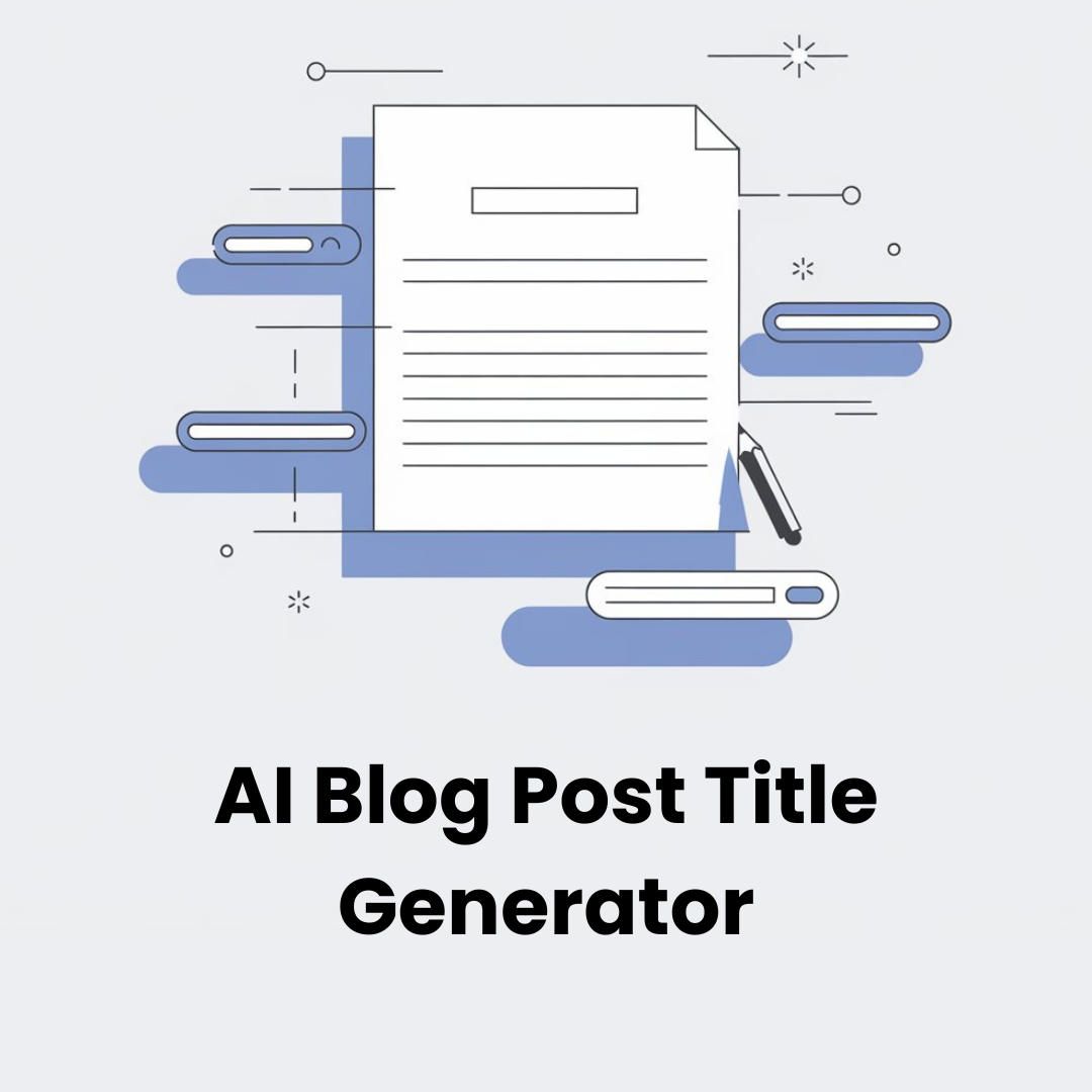 AI Blog Post Title Generator